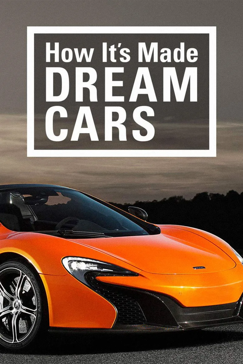 How It's Made: Dream Cars artwork