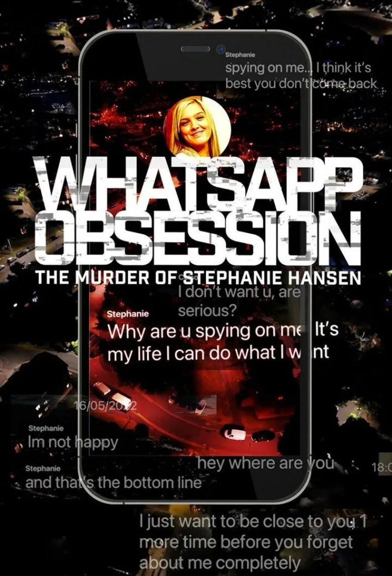 WhatsApp Obsession: The Murder of Stephanie Hansen artwork