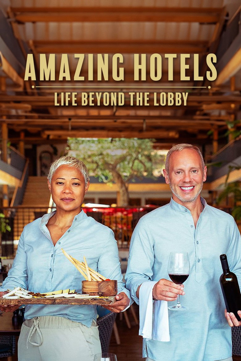 Amazing Hotels: Life Beyond the Lobby artwork