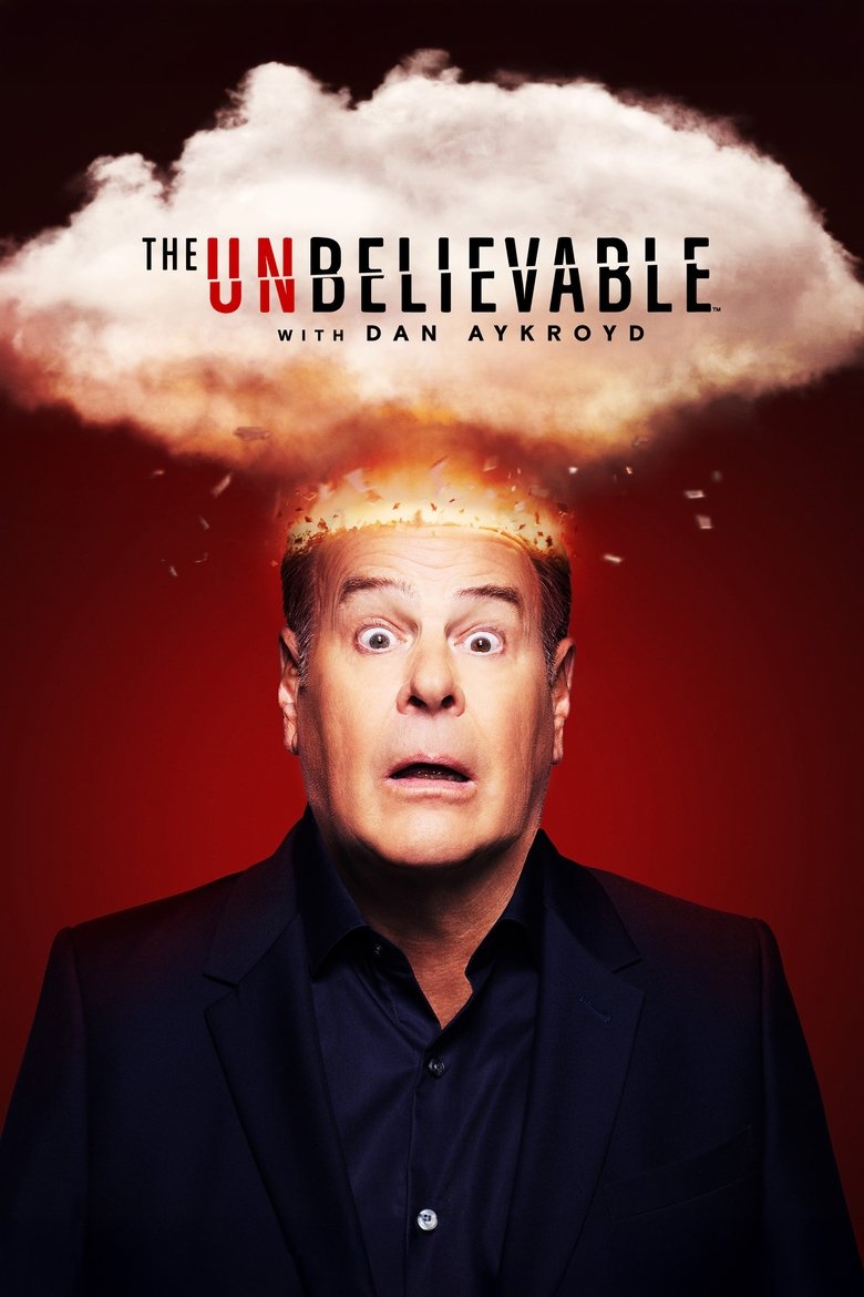 The UnBelievable With Dan Aykroyd artwork