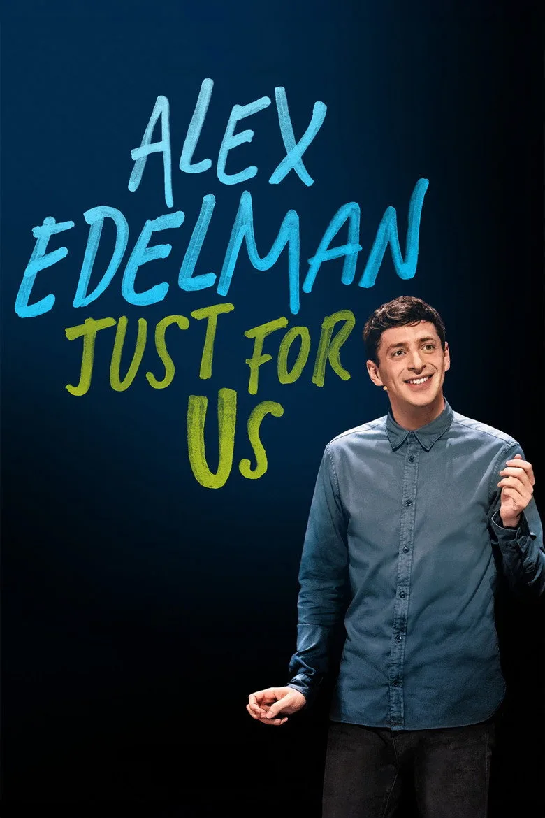 Alex Edelman: Just For Us artwork