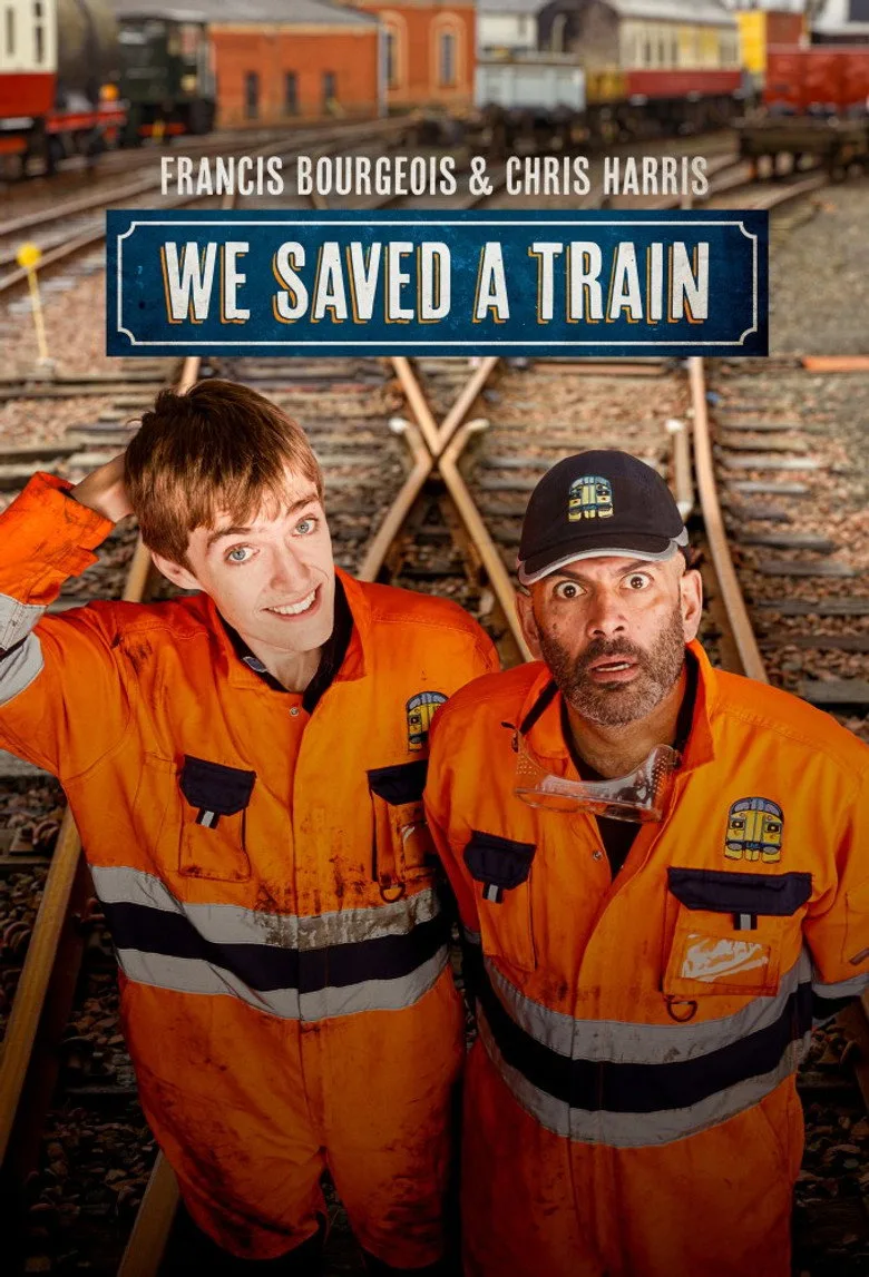 Francis Bourgeois & Chris Harris: We Saved A Train artwork