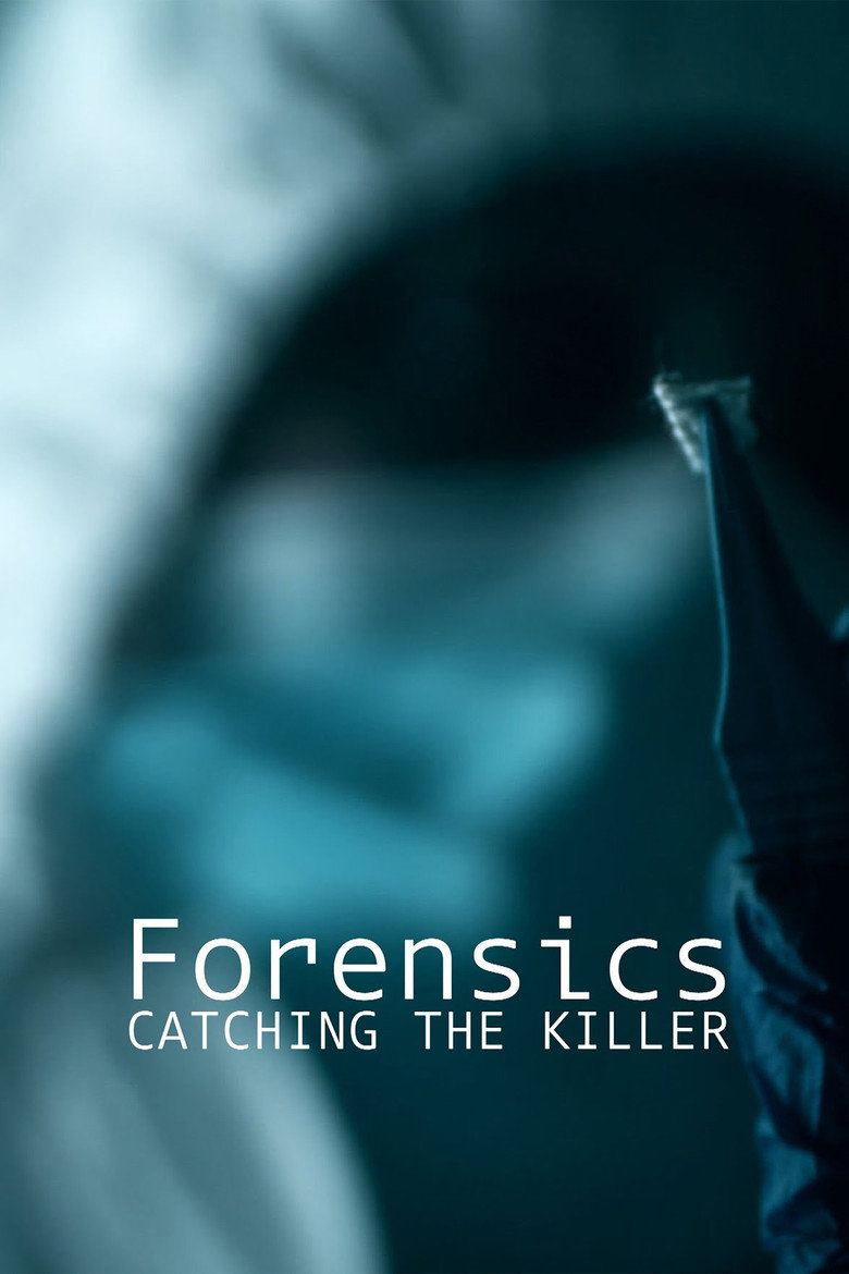 Forensics: Catching The... artwork