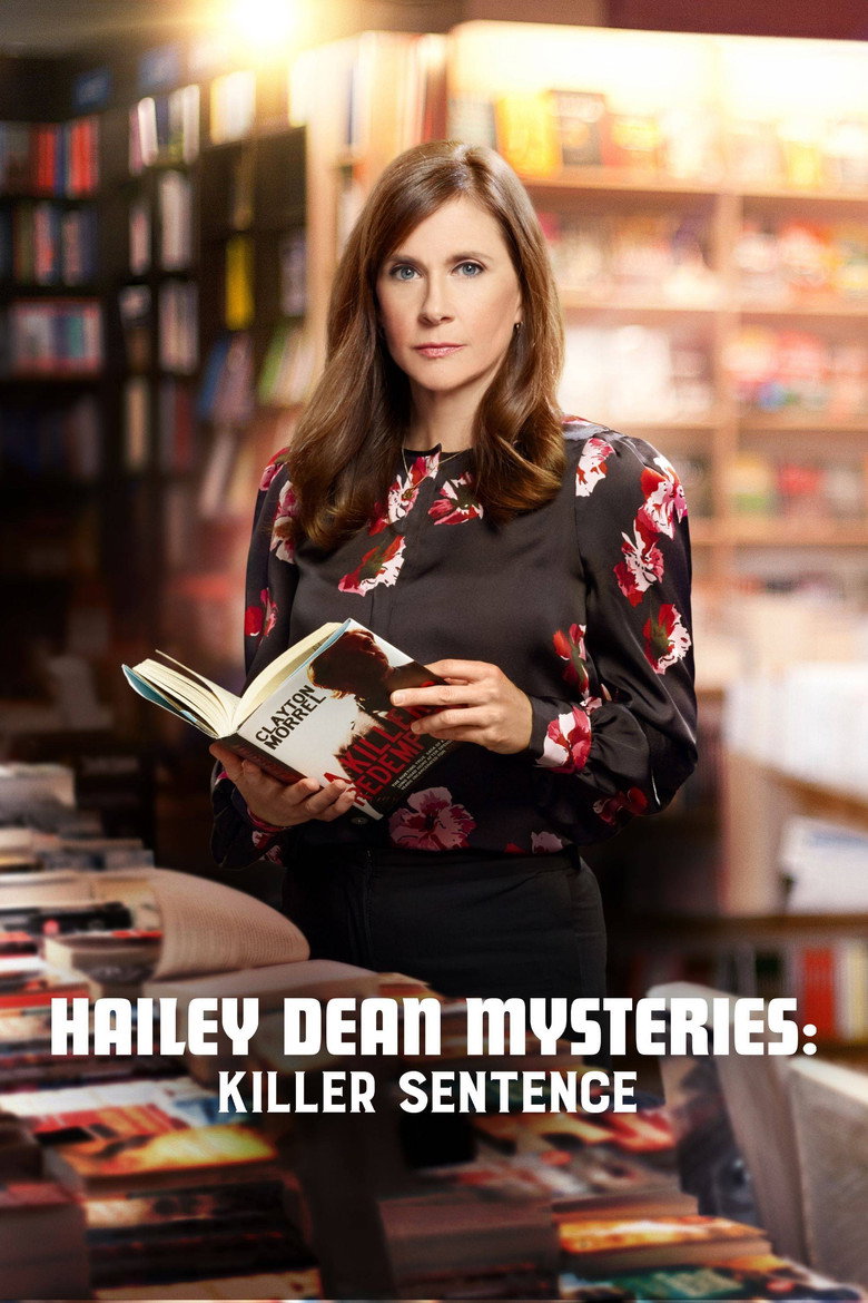 Hailey Dean Mysteries: Killer Sentence on GREAT! movies at 00:56 ...