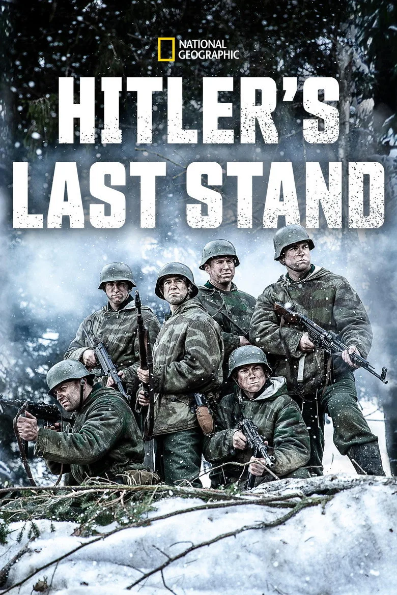 Hitler's Last Stand on National Geographic at 14:00 | TVGuideUK