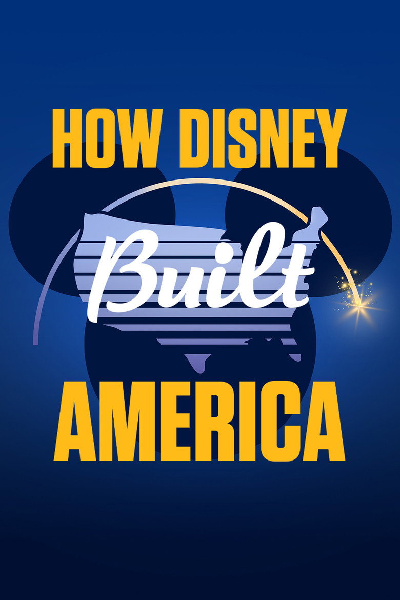 How Disney Built America artwork