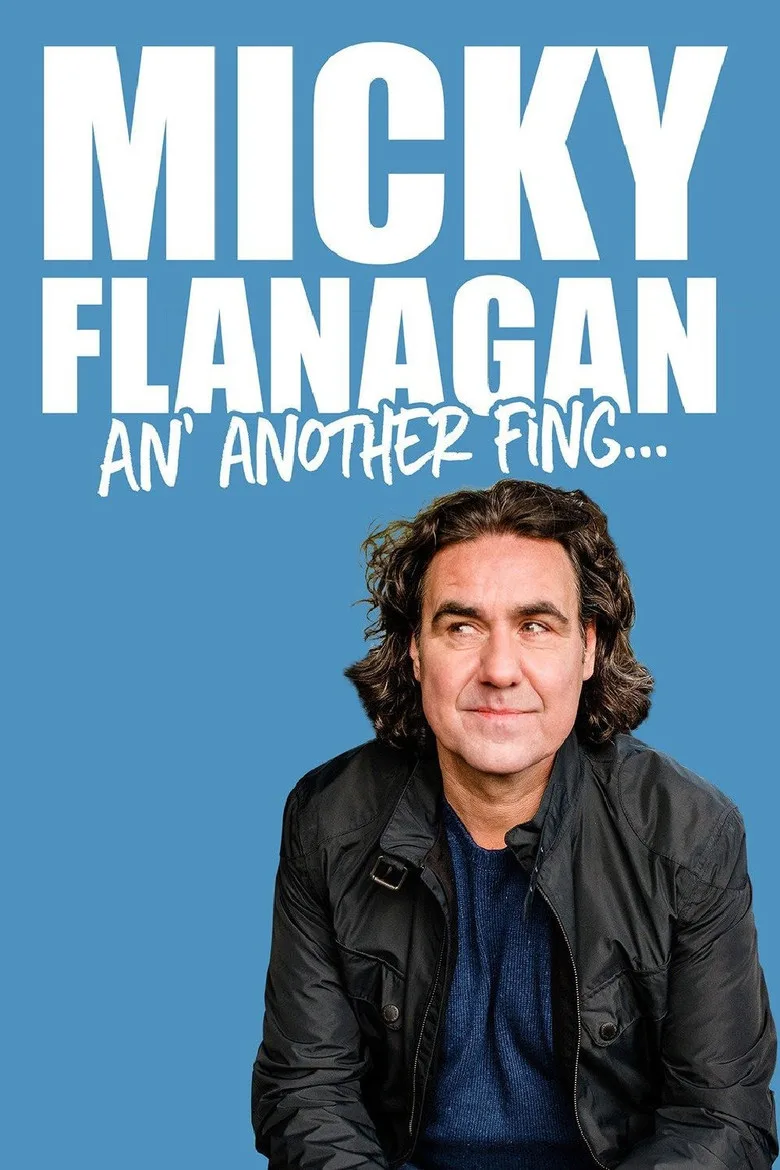 Micky Flanagan: An Another Fing artwork